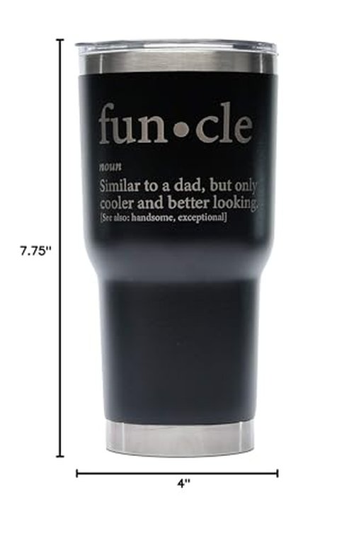 Greatness Line Funcle Uncle Gift Idea Novelty Graphic Humor Sarcastic Cool Very Funny 30 oz SS Tumbler Black Powder Coated Laser Engraved