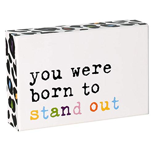 'Born to Stand Out' Colorful Box Sign