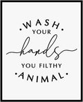 Kids Bathroom Wall Decor - Funny Quote Print | 'Wash Your Hands, You Filthy Animal' | 8x10 Inch - Unframed