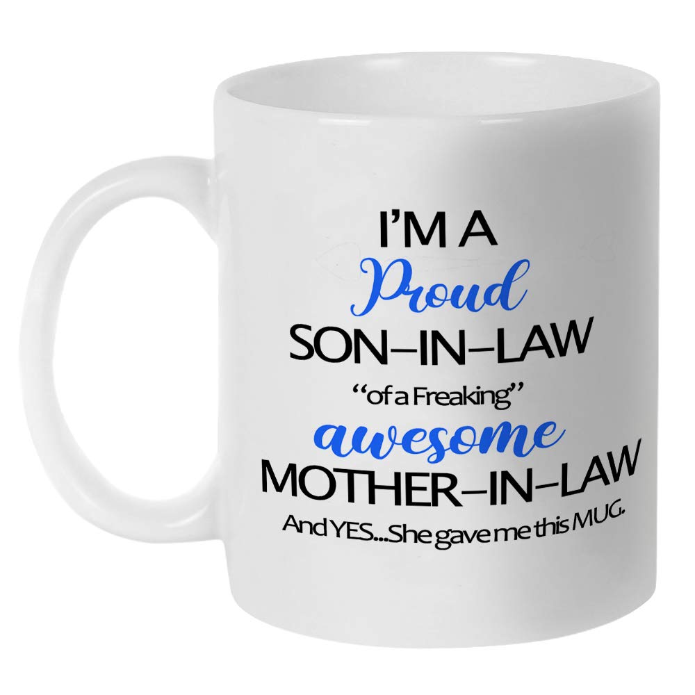 Fatbaby Funny Son In Law Coffee Mugs, Humorous Birthday Fathers Day Gift Teac Cup for Son-In-Law from Mother In Law 11oz