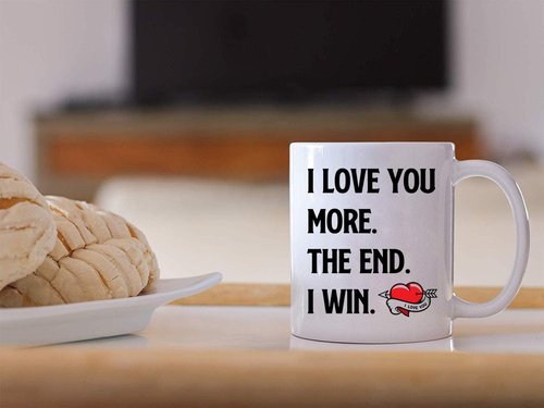 DasyFly Valentines Day Gifts For Him For Her,I Love You More The End I Win Coffee Mug For Girlfriend Boyfriend,Wife or Husband Birthday Gift Ideas,Romantic Couples Anniversary Christmas Bday Gifts