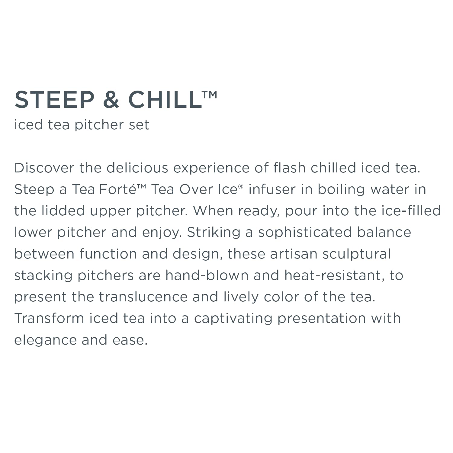 Tea Forte Tea Over Ice Steeping Pitcher Set of Two, 12oz for Steeping and 24 oz Pitcher for Perfect Flash Chilled Iced Tea, Dishwasher Safe