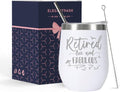 ELEGANTPARK Retirement Gifts for Women 2026, Retired Free and Fabulous 12oz Insulated Wine Tumbler with Lid & Straw, Funny Farewell Milestone Gift for Teacher Nurse Mom Boss Coworker, White