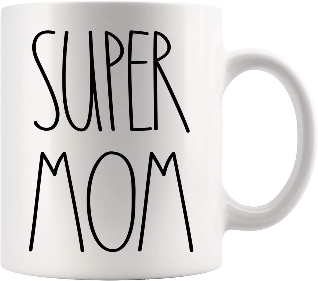 Super Mom Coffee Mug | Best Mom Ever Gift - Perfect for Birthdays & Mother's Day - 11oz