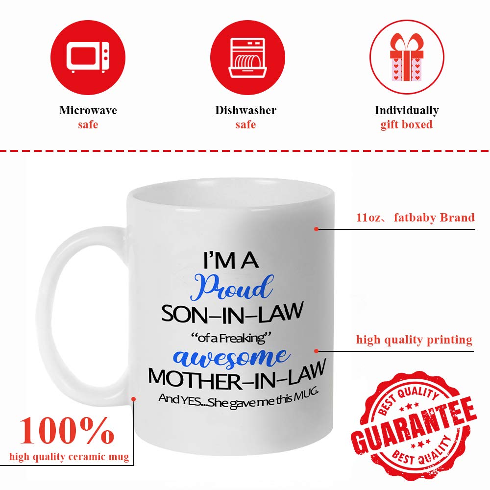 Fatbaby Funny Son In Law Coffee Mugs, Humorous Birthday Fathers Day Gift Teac Cup for Son-In-Law from Mother In Law 11oz