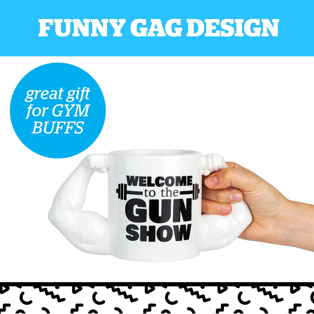 BigMouth Inc Welcome to the Gun Show Coffee Mug - Funny Coffee Mugs for Dad - Great Gag Gift and Gifts for Gym Lovers