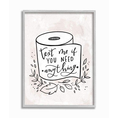 Stupell Industries Bathroom Humor Text Me if You Need Toilet Paper Wall Art, 11 x 14, Off- White