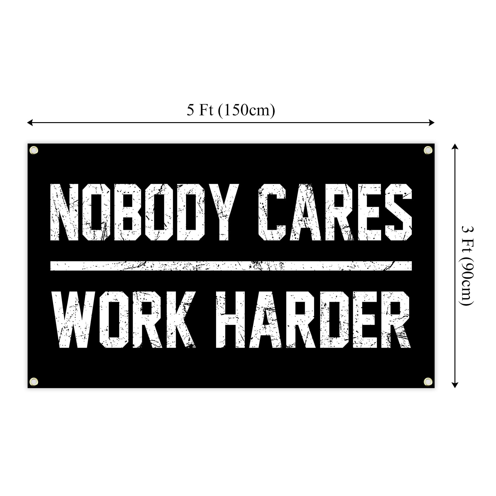 Nobody Cares Work Harder Motivational Gym Banner 3x5 Feet With 4 Brass Gaskets Tapestry Flag.Inspire Your Fitness Wall Decor.