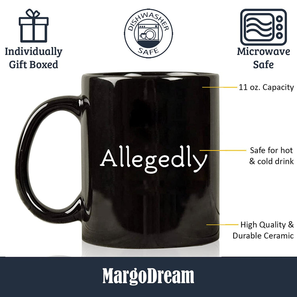 MargoDream Lawyer Gifts Appreciation Funny Mug Allegedly Coffee Cup Gift For Men For Woman Black 11 Oz
