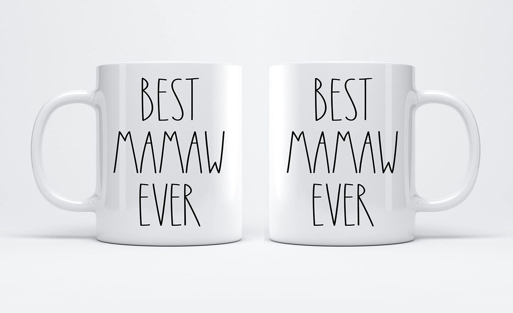FundingCharlee Best Mamaw Ever Coffee Mug - Font Rae Dunn Inspired Style Fathers Day/Mothers Day Family For Birthday Present The 11oz White EHA37YBIPH-11oz