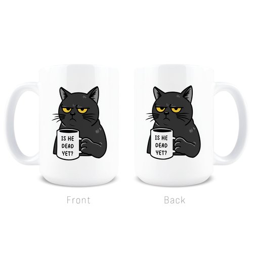 Hogg Is He Dead Yet Coffee Mug, 15 oz Ceramic FDT Cup, Is He Dead Yet, FDT Mug, Fuck You Coffee Cups, Black Cat, Gifts for Coworkers, Funny Gifts for Liberal, Anti MAGA Merchandise