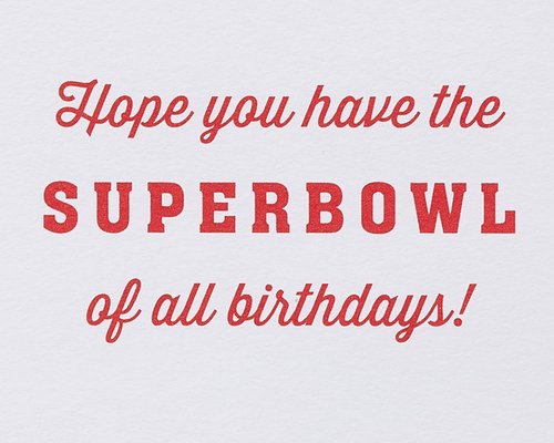 Papyrus Birthday Card (The Superbowl of All Birthdays)