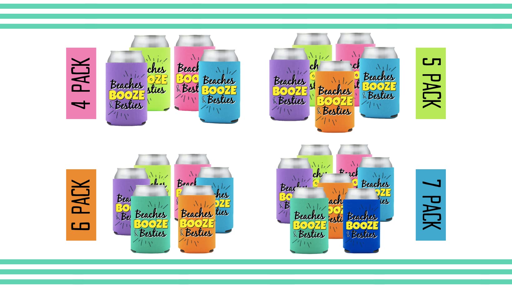 Beaches Booze & Besties Can Coolies Drink Holders (Set of 7)