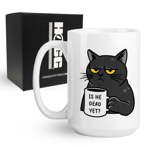 Hogg Is He Dead Yet Coffee Mug, 15 oz Ceramic FDT Cup, Is He Dead Yet, FDT Mug, Fuck You Coffee Cups, Black Cat, Gifts for Coworkers, Funny Gifts for Liberal, Anti MAGA Merchandise