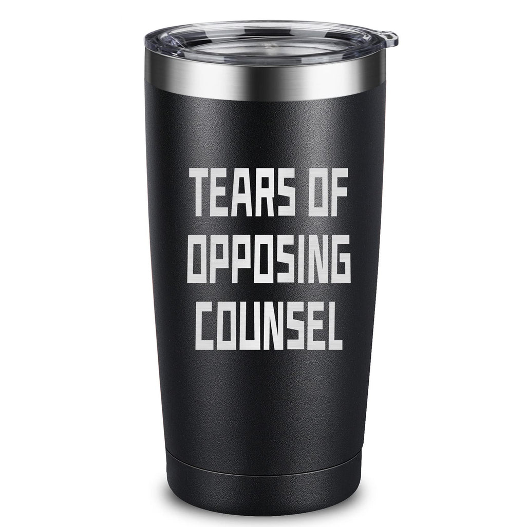 ARIABLE Tears of Opposing Counsel - Lawyer Gifts for Men Women, Funny Lawyers Appreciation Present for Attorney, Paralegal Law Students Graduation - 20 Ounce Black Engraved Insulated Tumbler