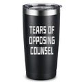 ARIABLE Tears of Opposing Counsel - Lawyer Gifts for Men Women, Funny Lawyers Appreciation Present for Attorney, Paralegal Law Students Graduation - 20 Ounce Black Engraved Insulated Tumbler