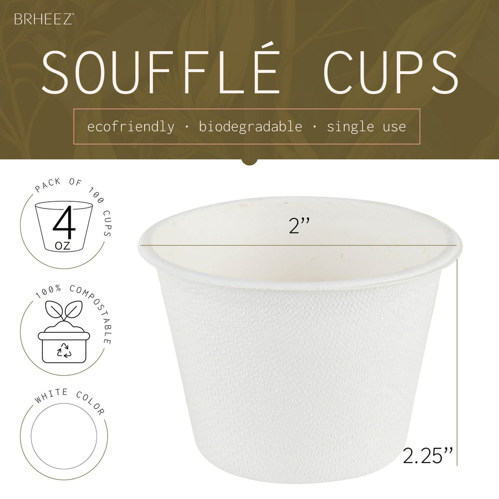 brheez 4 oz - Pack of 100 Disposable Bagasse Fiber Souffle Cups , 100% Natural Biodegradable & Compostable , Perfect for Condiments Small Portion & Samples Eco Friendly Paper Alternative - White