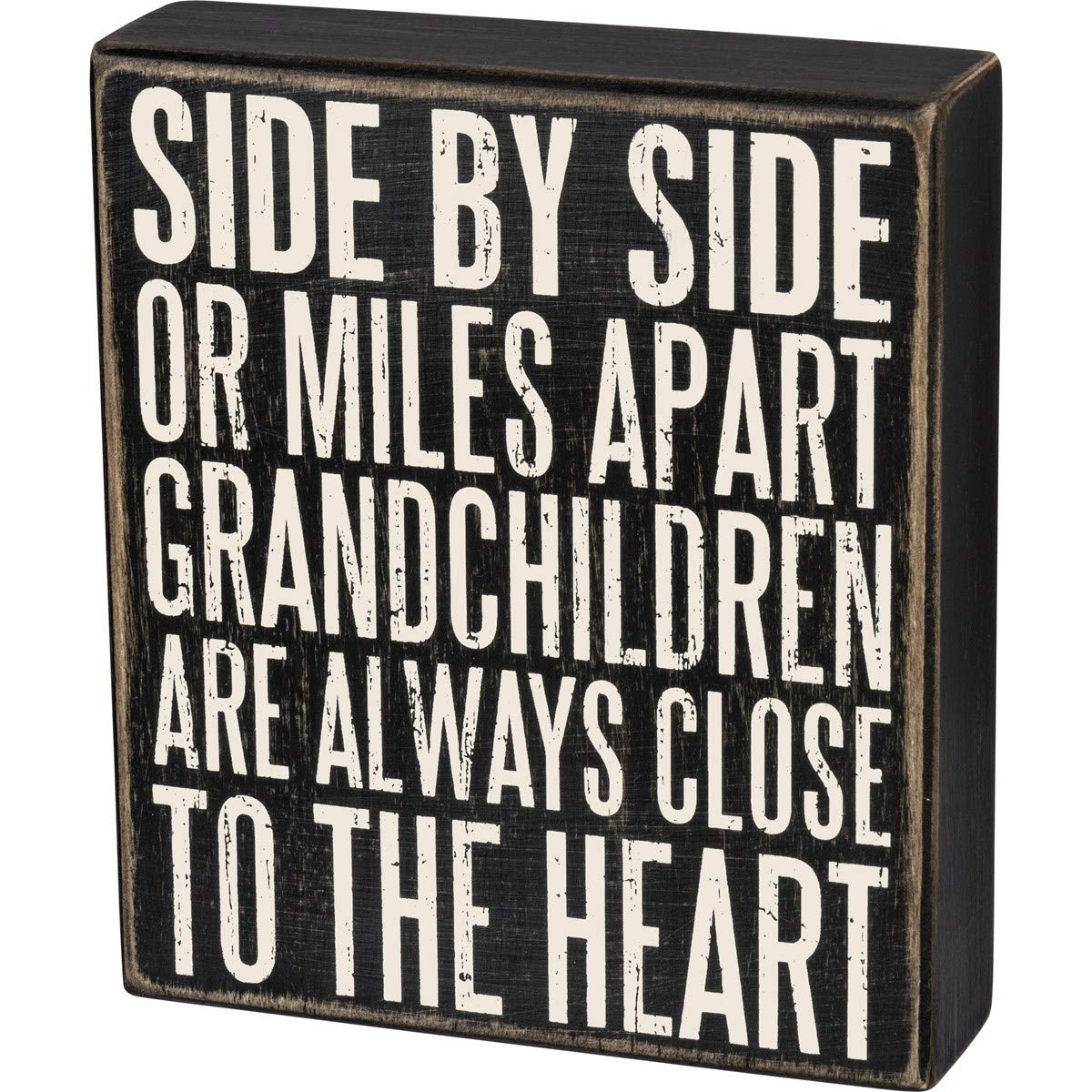 Primitives by Kathy Box Sign, 6" x 7", Grandchildren are Close to The Heart