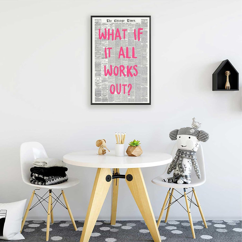**What If It All Works Out Poster - Retro Newspaper Design | Pink Font Canvas Wall Art 12x18in**