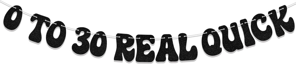 0 to 30 Real Quick Banner Here Lies My Youth Banner Cheers to 30 Years Party Decoration Funny Thirty Birthday Party Supplies Black Glitter
