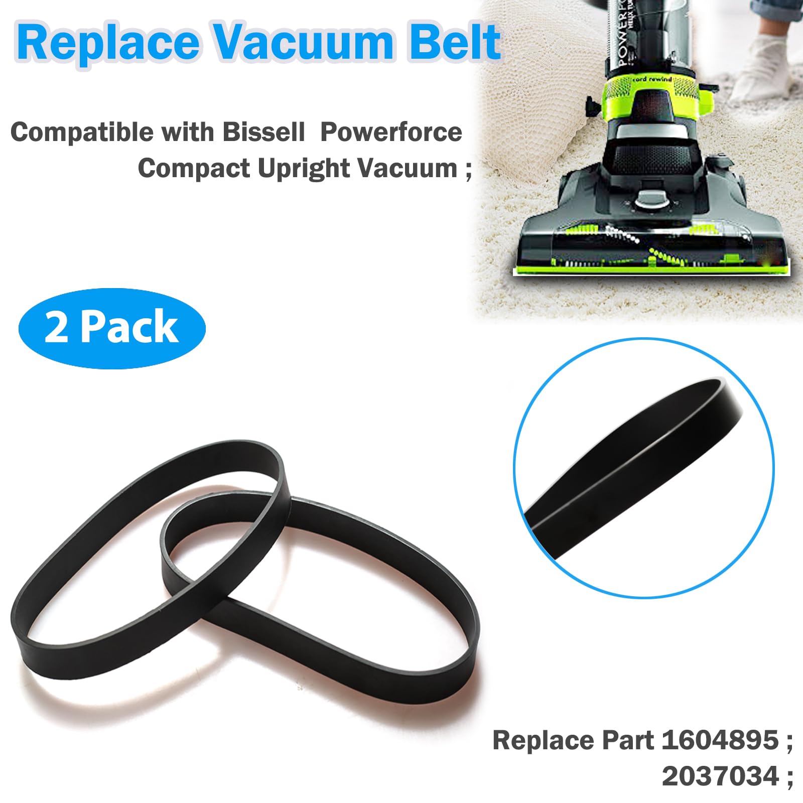 Vacuum Belts Replacement for Bissell PowerForce Compact Lightweight Upright Vacuum Cleaner Belts Compatible Models:3508,2112,21129,2690,1520,23T7, Replace Part 1604895,4 Pack