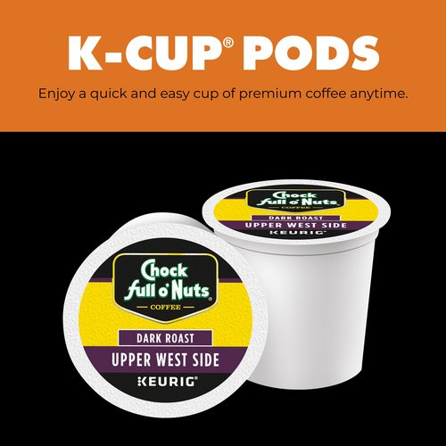 Chock Full o' Nuts Upper West Side Keurig K-Cup Pods for Keurig Brewers – Premium Arabica, Dark Roast – Single Serve – 6 Packs of 12 K-Cup Pods