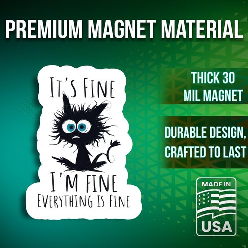 Printlabz 2 Pack 5" Black Cat Fine I'm Fine Magnet - Thick Strong Magnet - Made in USA