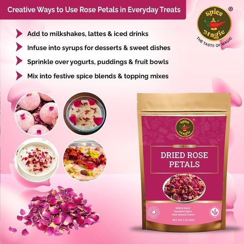 Spice Magic Dried Rose Petals | 100% Natural & Edible Rose Petals I Perfect for Herbal Teas, Desserts, Cupcake Toppings, Crafts and Decoration | Net Wt 2oz (57g)