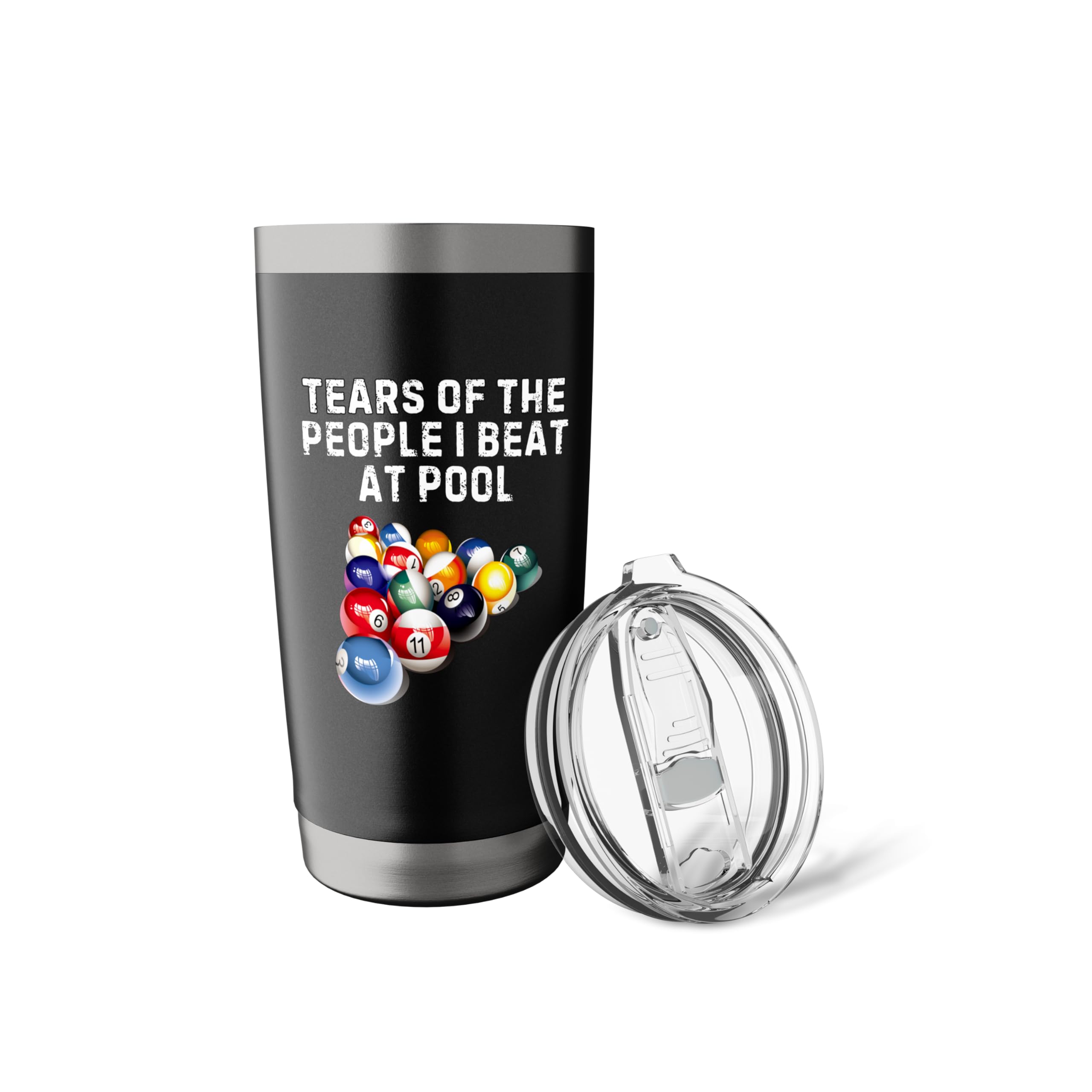 Tears Of The People I Beat At Pool Tumbler Funny Billiards Stainless Steel Insulated Tumbler