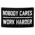 Nobody Cares Work Harder Motivational Gym Banner 3x5 Feet With 4 Brass Gaskets Tapestry Flag.Inspire Your Fitness Wall Decor.
