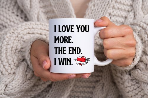 DasyFly Valentines Day Gifts For Him For Her,I Love You More The End I Win Coffee Mug For Girlfriend Boyfriend,Wife or Husband Birthday Gift Ideas,Romantic Couples Anniversary Christmas Bday Gifts