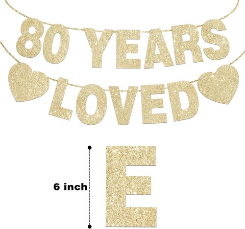 80 Years Loved Banner - Gold Glitter 80th Birthday Decorations for Men & Women