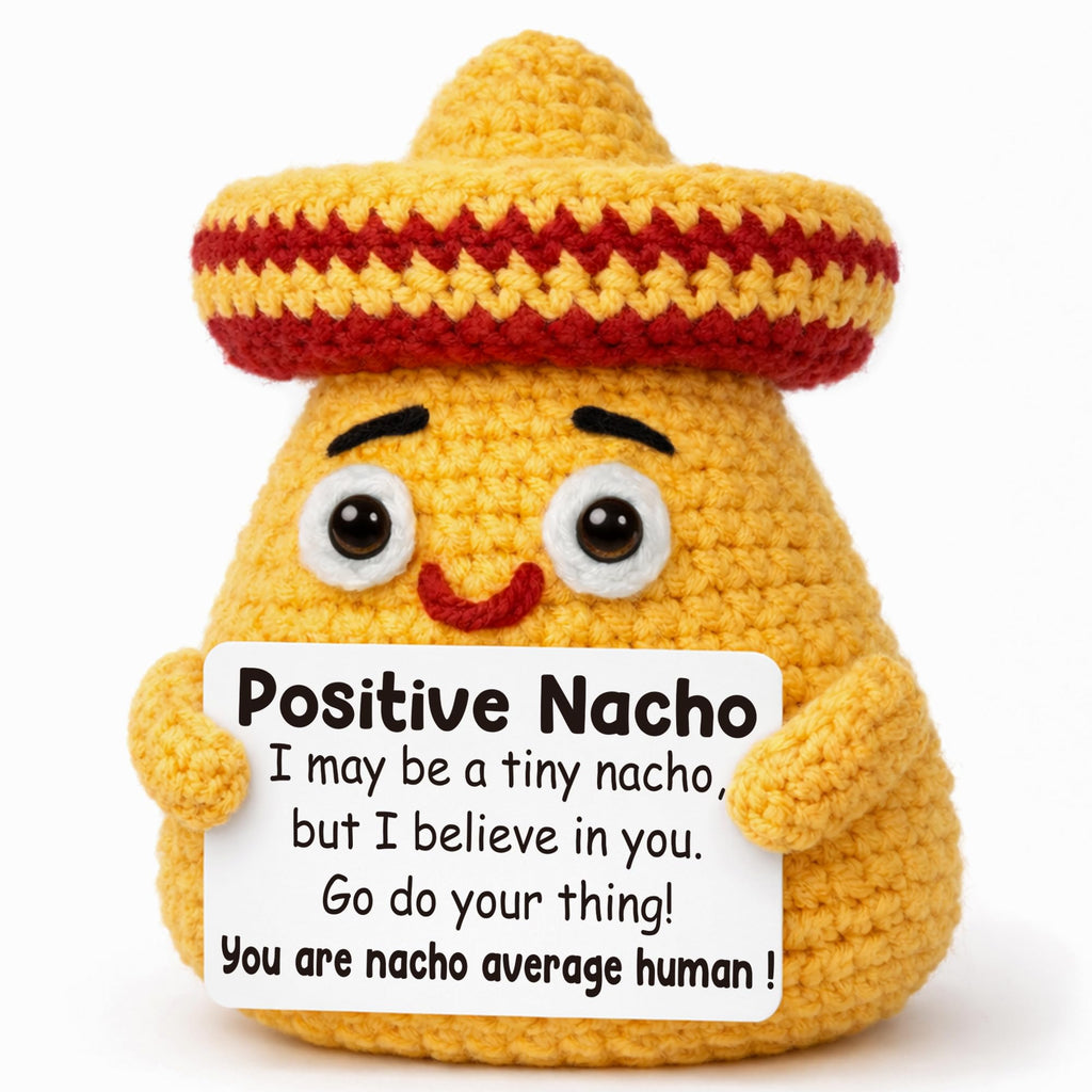 Positive Nacho Gifts for Women Men Birthday Gifts for Daughter, Easter Basket Stuffers Gift for Teens Girls Boys Kids Friend Coworker Handmade Crochet Positive Crochet Animals Emotional Nacho Support