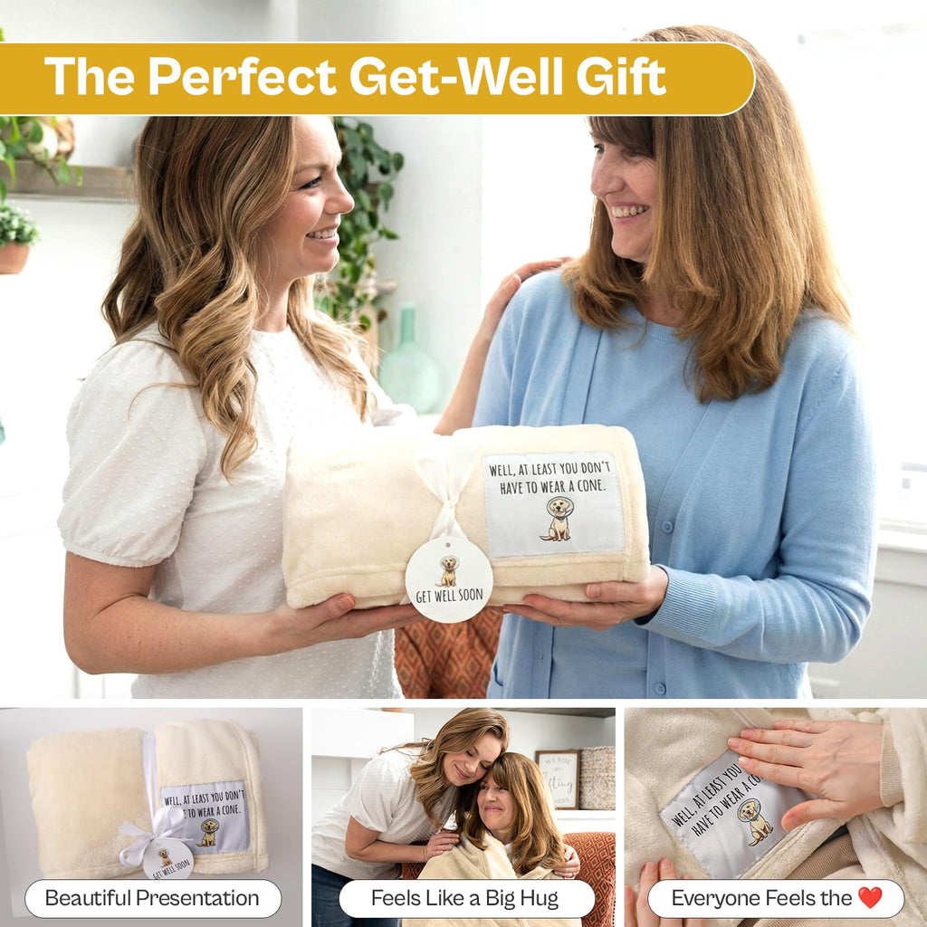 Solsken Home Get Well Soon Blanket – at Least You Dont Have to Wear A Cone Funny Get Well for Women & Men, Surgery, Illness, Sympathy & Comfort Throw, Ivory 50"x65"