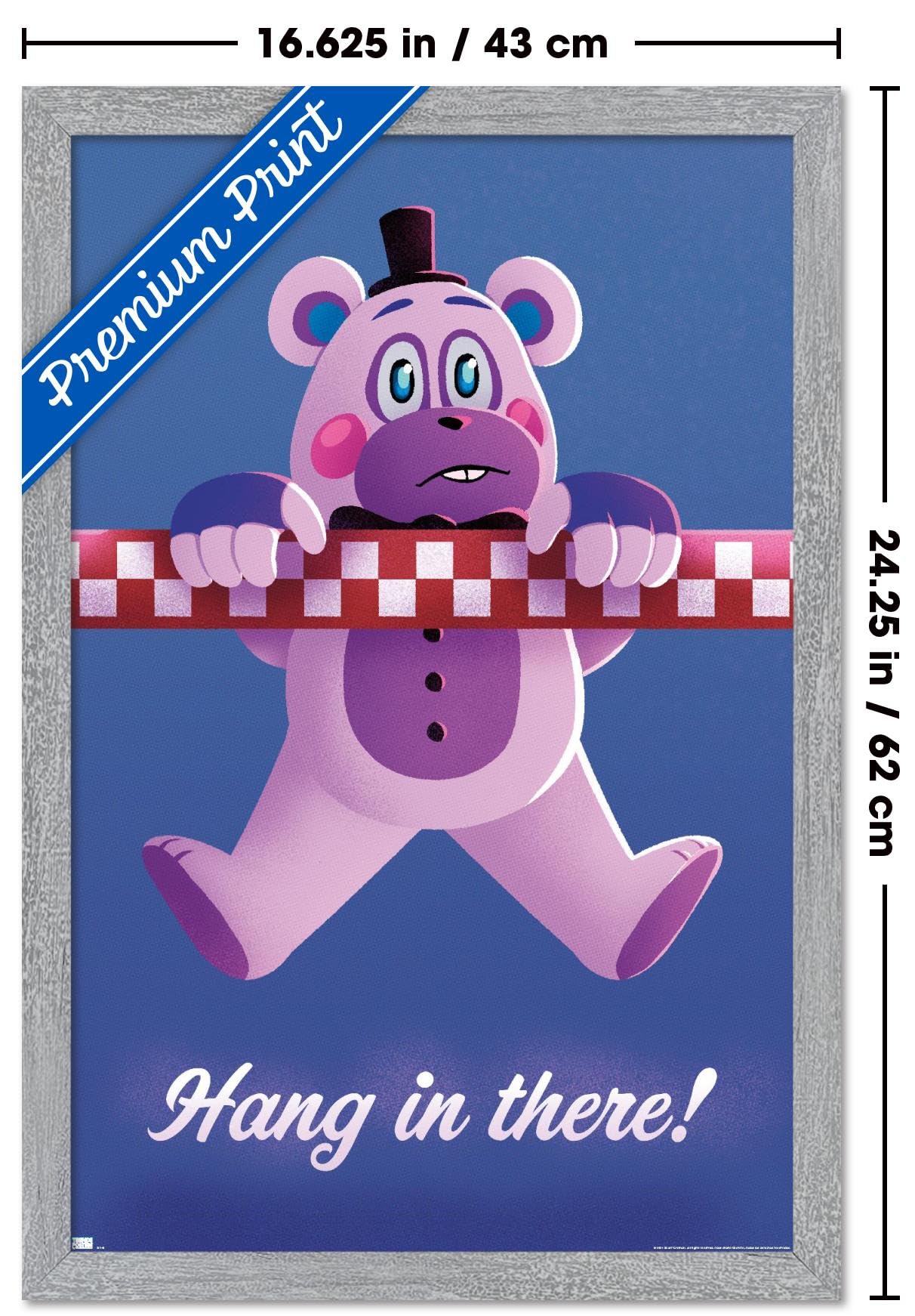 Five Nights at Freddy's: Security Breach - Hang In There Wall Poster, 22.4L" x 14.7W", Gray Framed Version
