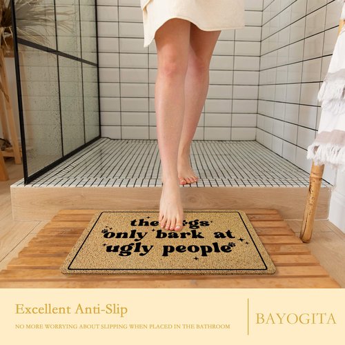 BAYOGITA Funny Dog Welcome Mat for Front Door, Dog Lover Owner Door Mat Indoor Outdoor Entrance Entryway, The Dogs Only Bark at Ugly People Doormat Bathmat, 17x30 Inch