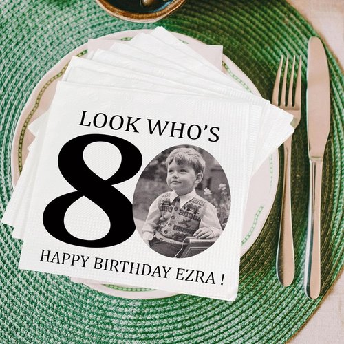 Custom Photo Napkins | Personalized 80th Birthday Napkins - Look Who's 80 Design for Party Decor