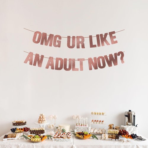 18th Birthday Decorations for Girls, Pre-Strung OMG UR LIKE AN ADULT NOW Banner - Rose Gold Glitter, Happy 21st Bday Sign Gifts for Her，21 & 18 Year Old Party Decor