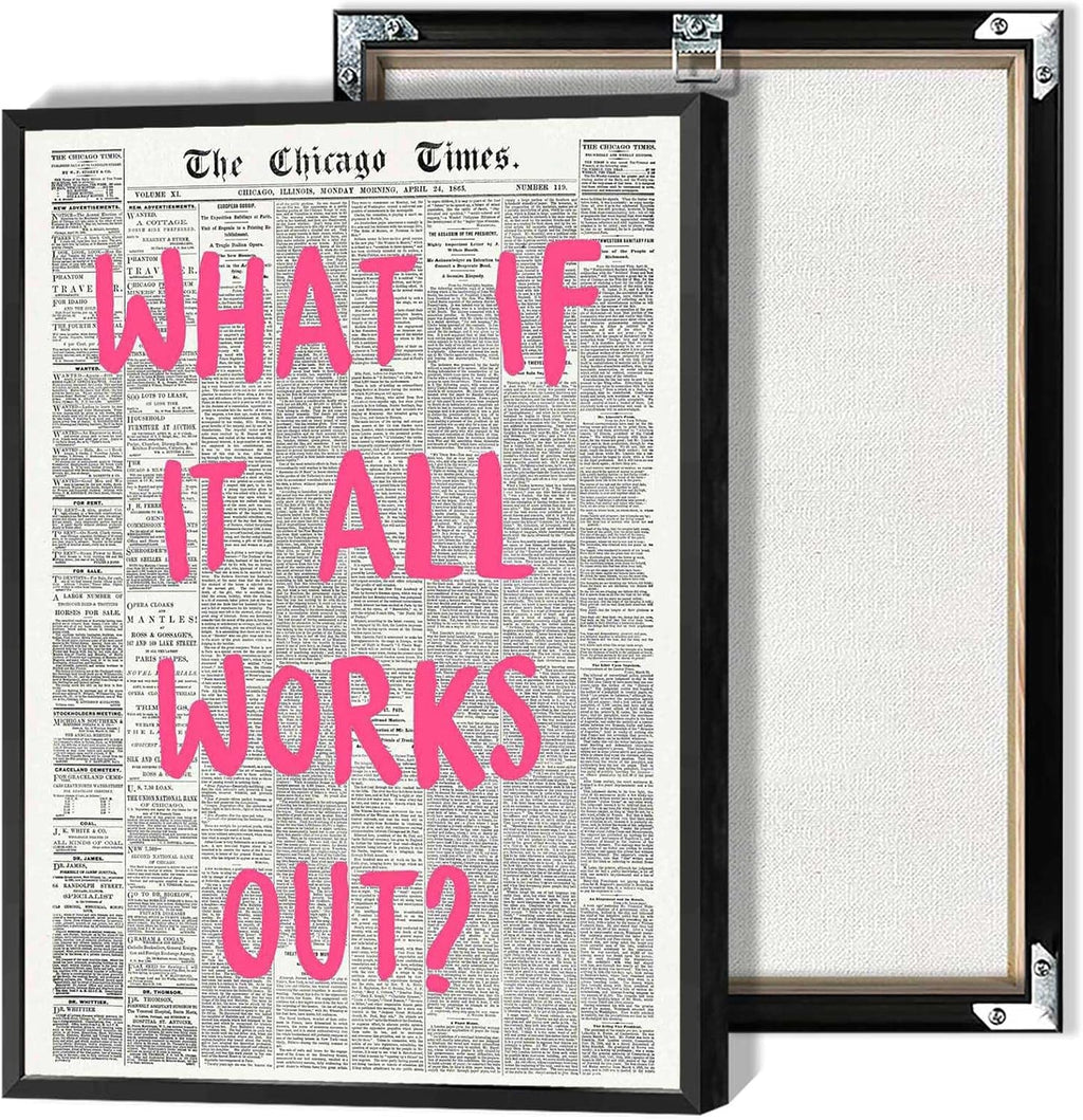 **What If It All Works Out Poster - Retro Newspaper Design | Pink Font Canvas Wall Art 12x18in**