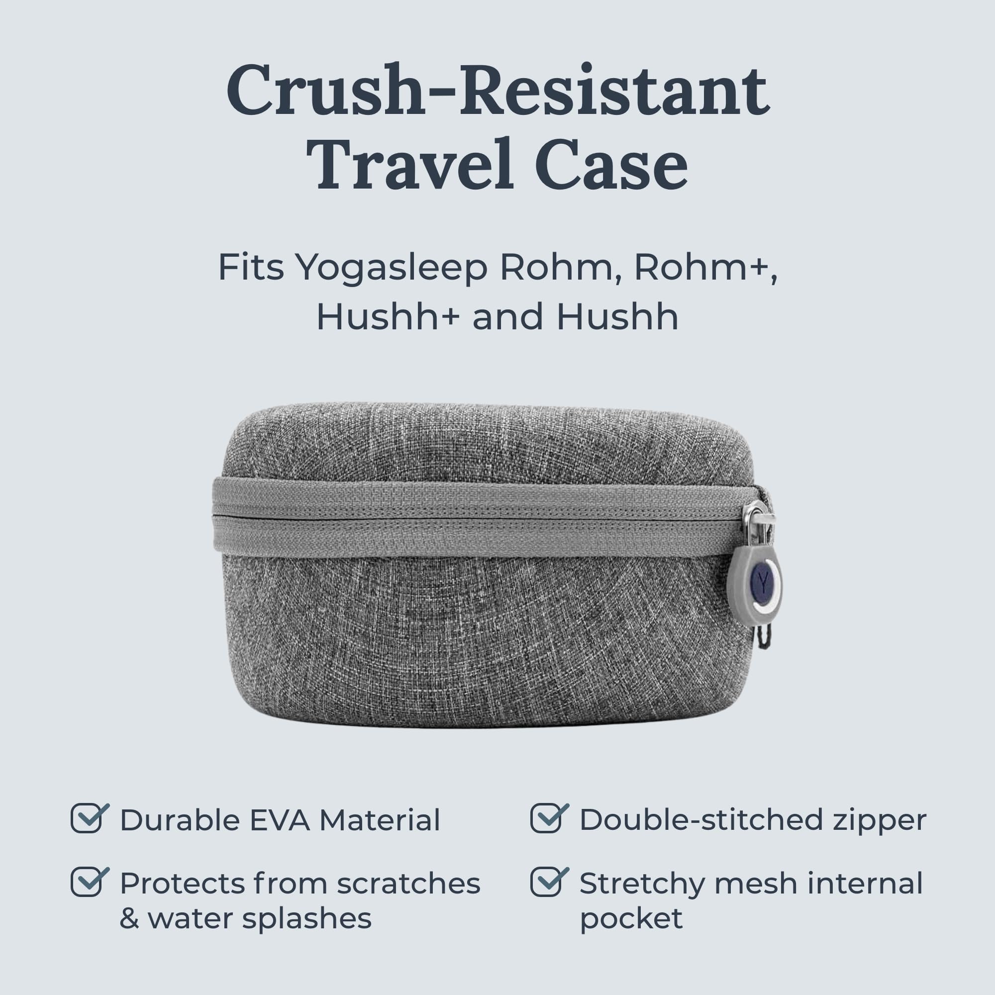 Yogasleep Crush-Resistant Travel Case for Hushh & Rohm White Noise Sound Machines, Provides Protection While Traveling, Double Stitch Zipper, Protection from Scratches & Water Splashes