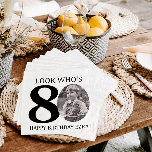 Custom Photo Napkins | Personalized 80th Birthday Napkins - Look Who's 80 Design for Party Decor