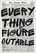 Everything Is Figureoutable Poster - Vintage Black & White Canvas Wall Art | Positive Affirmation Print 12x16in Unframed