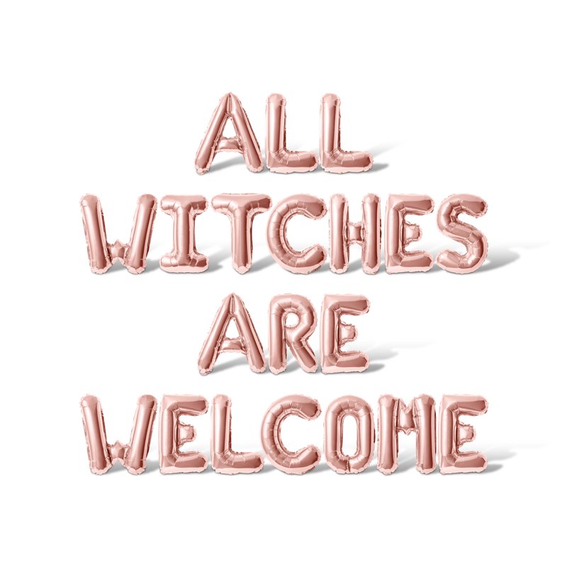 Letter Balloons - All Witches Are Welcome 16 Inch Rose Gold Foil Banner